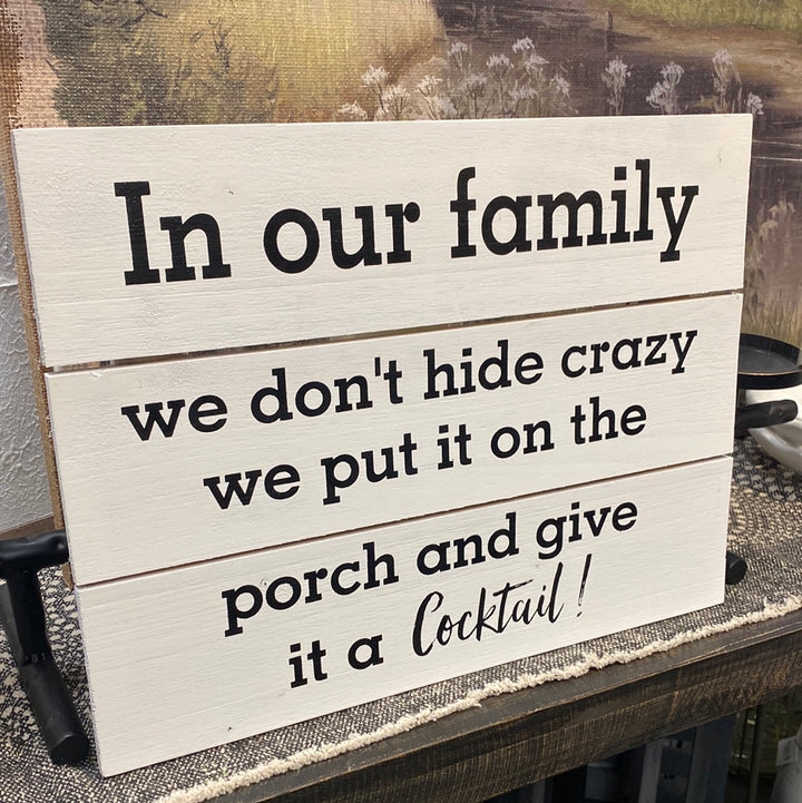 Porch Sign